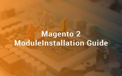 Magento 2 Module Installation Guide