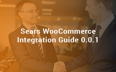 Sears WooCommerce Integration Guide 0.0.1