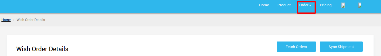 Wish Shopify Order Section