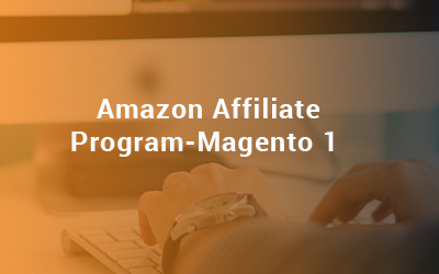 Amazon Affiliate Program Magento 1