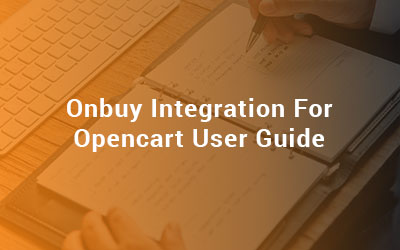 Onbuy Integration For Opencart User Guide