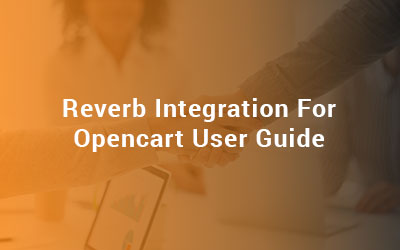 Reverb Integration For Opencart