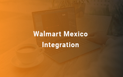 Walmart Mexico Integration